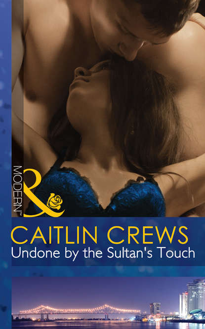 Caitlin Crews — Undone by the Sultan's Touch