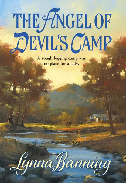 Обложка книги The Angel Of Devil's Camp, Lynna  Banning