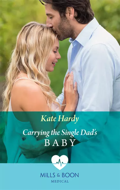 Обложка книги Carrying The Single Dad's Baby, Kate Hardy