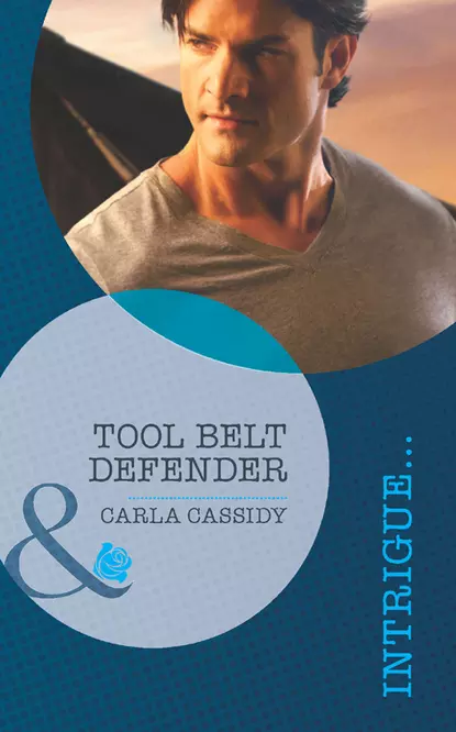 Обложка книги Tool Belt Defender, Carla  Cassidy