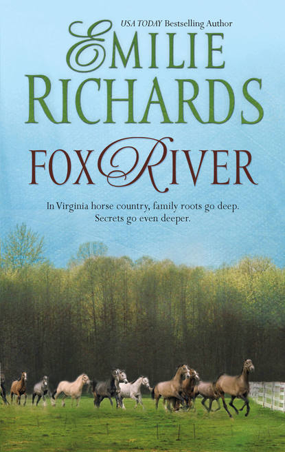 Emilie Richards — Fox River