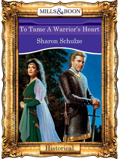 To Tame A Warrior s Heart