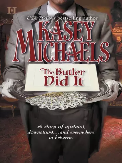 Обложка книги The Butler Did It, Кейси Майклс