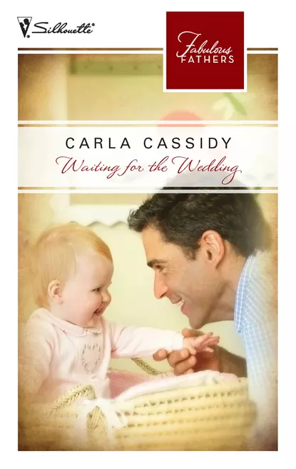 Обложка книги Waiting for the Wedding, Carla  Cassidy