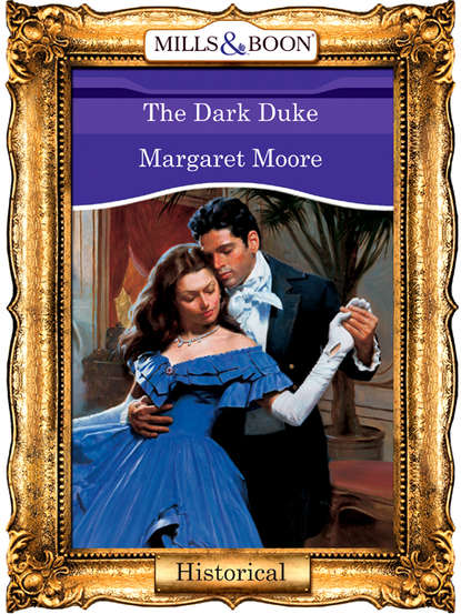 Margaret  Moore - The Dark Duke