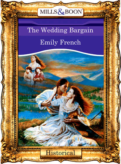 Emily  French - The Wedding Bargain