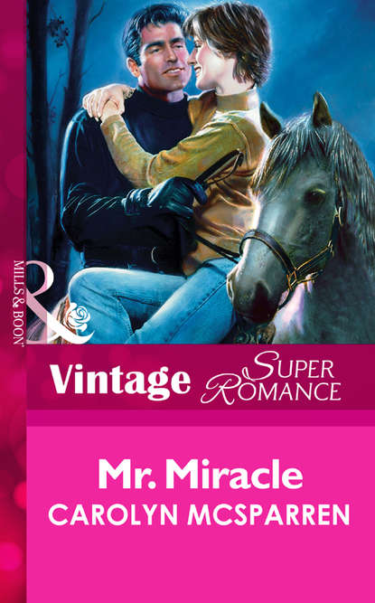 Carolyn  McSparren - Mr. Miracle