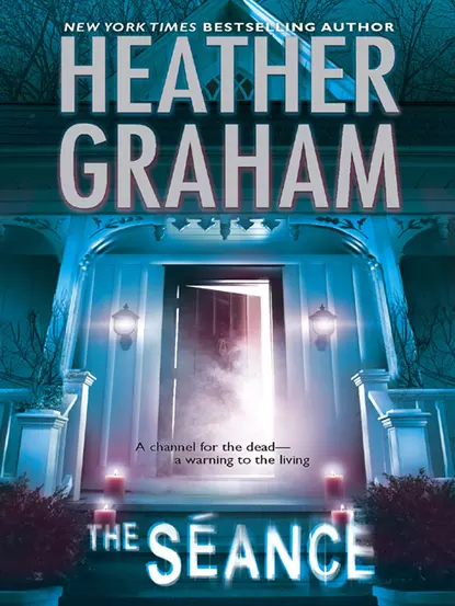 Обложка книги The Séance, Heather Graham