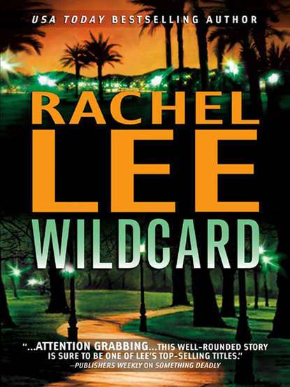 Wildcard (Rachel  Lee). 