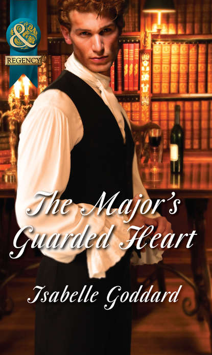 Isabelle  Goddard - The Major's Guarded Heart