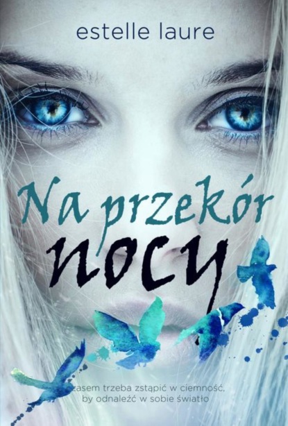 

Na przekór nocy