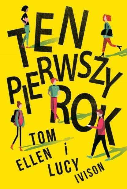 

Ten pierwszy rok