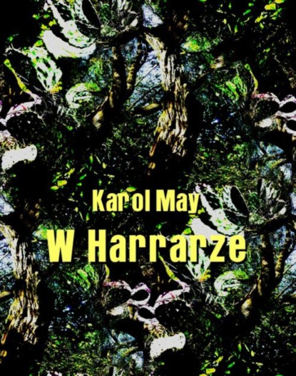 Karol May - W Harrarze