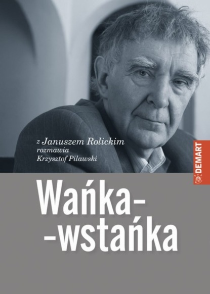 Janusz Rolicki - Wańka-wstańka