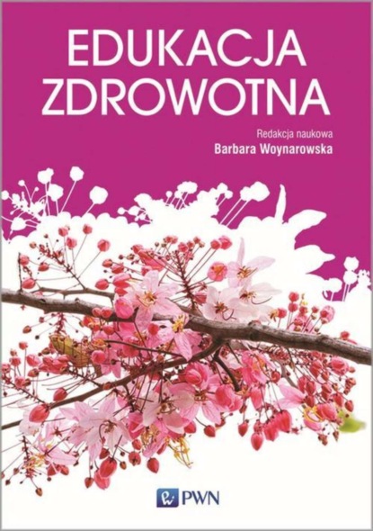 Barbara Woynarowska - Edukacja zdrowotna