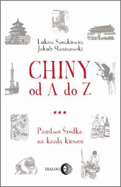 

Chiny od A do Z