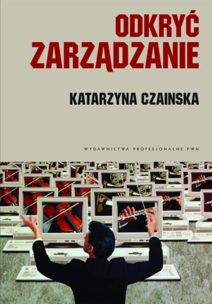 Katarzyna Czainska - Odkryć zarządzanie