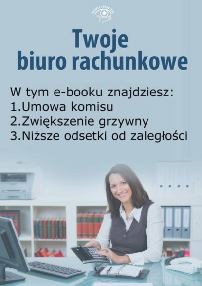 

Twoje Biuro Rachunkowe, wydanie listopad 2014 r.