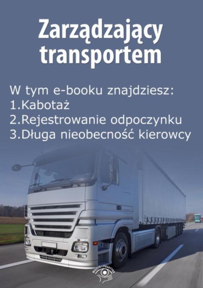 

Zarządzający transportem, wydanie listopad 2015 r.