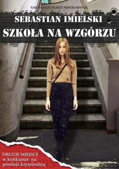 Sebastian Imielski - Szkoła na wzgórzu