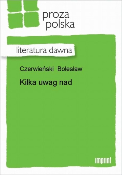 Bolesław Czerwieński - Kilka uwag nad