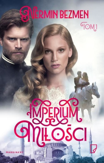 

Imperium miłości Tom 1