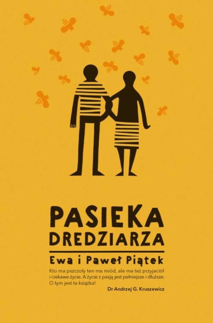 

Pasieka Dredziarza