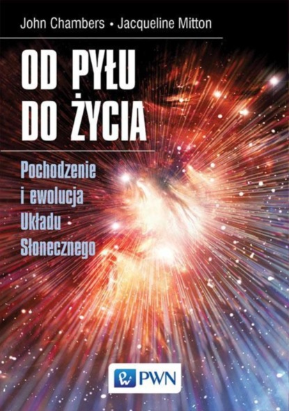 John B. Chambers - Od pyłu do życia