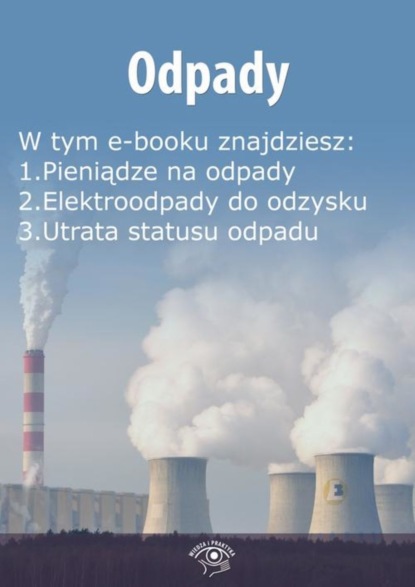 

Odpady, wydanie kwiecień 2015 r.