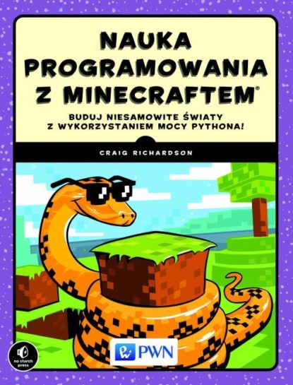 Craig Richardson - Nauka programowania z Minecraftem