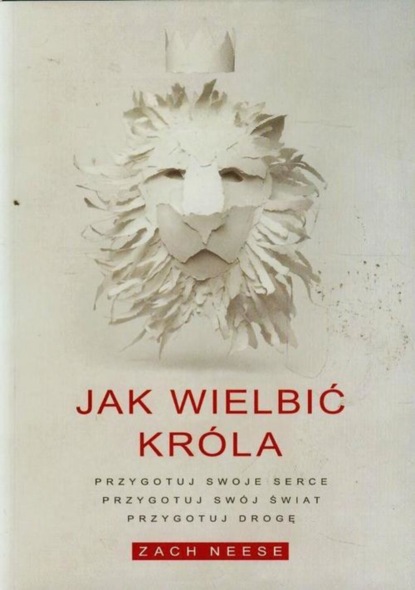 

Jak wielbić króla