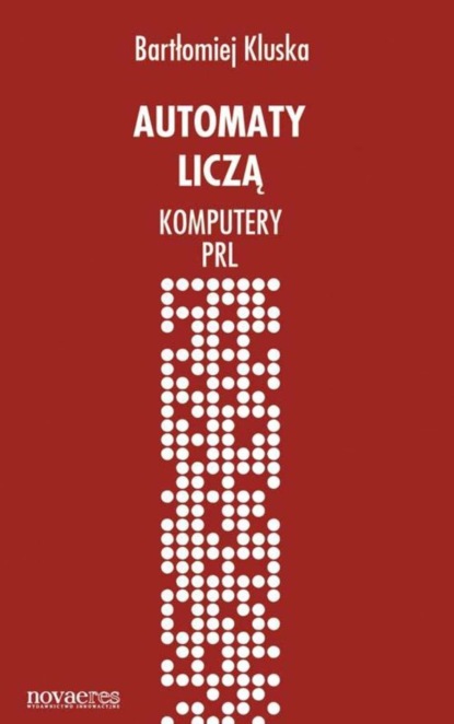 Bartłomiej Kluska - Automaty liczą