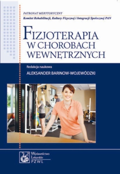 Aleksander Barinow-Wojewódzki - Fizjoterapia w chorobach wewnętrznych