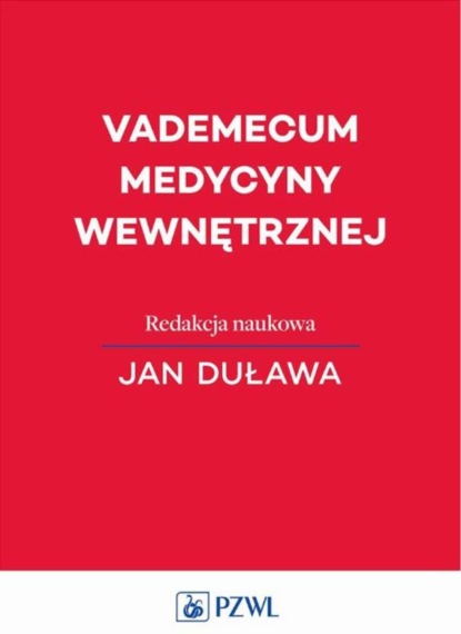 Jan Duława - Vademecum medycyny wewnętrznej