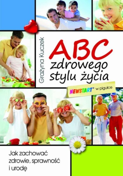 

ABC zdrowego stylu życia