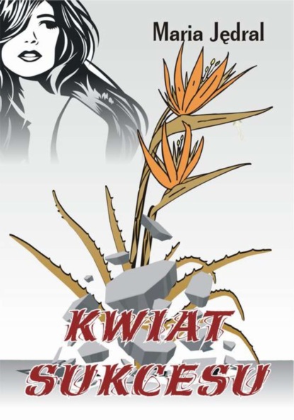 

Kwiat sukcesu