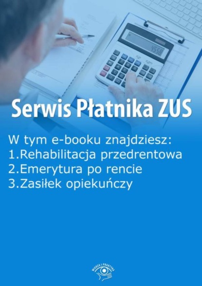 

Serwis Płatnika ZUS, wydanie kwiecień 2015 r.