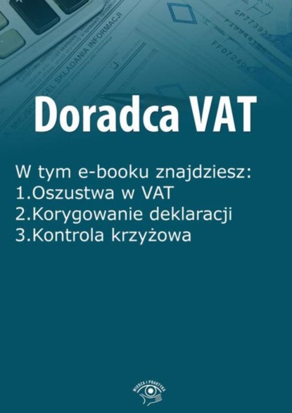 

Doradca VAT, wydanie październik 2014 r.