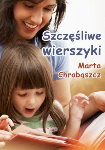 

Szczęśliwe wierszyki