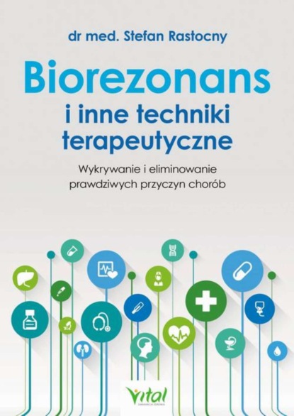 

Biorezonans i inne techniki terapeutyczne.