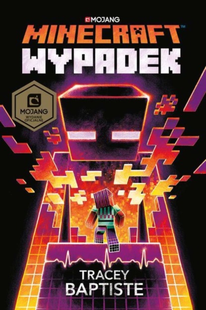 

Minecraft. Wypadek