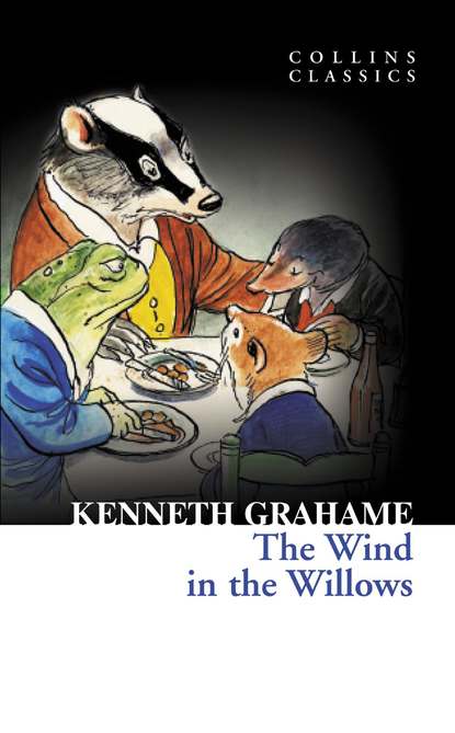 Kenneth Grahame — The Wind in The Willows