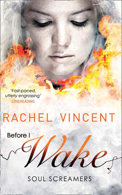 Rachel  Vincent - Before I Wake