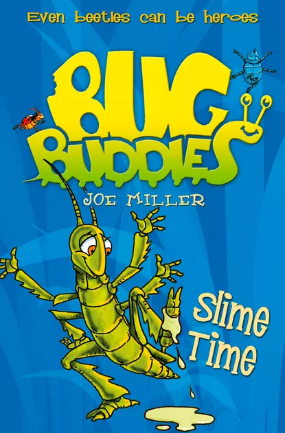 Обложка книги Slime Time, Joe  Miller