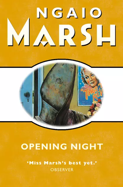 Обложка книги Opening Night, Ngaio  Marsh