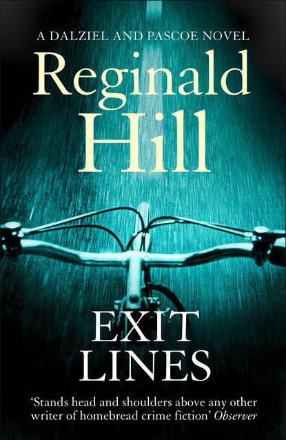 Reginald  Hill - Exit Lines
