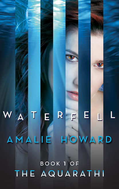 Amalie  Howard - Waterfell