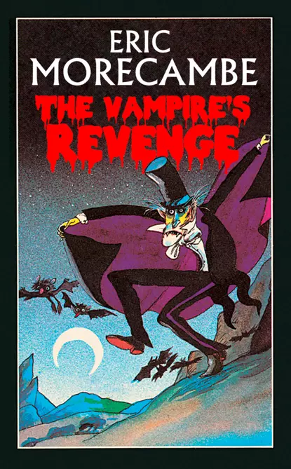 Обложка книги The Vampire’s Revenge, Eric  Morecambe