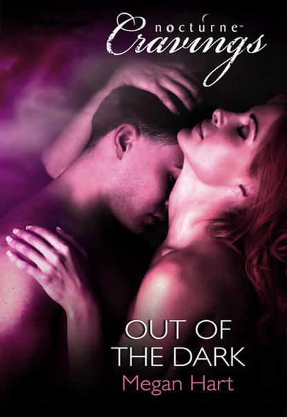Megan Hart - Out of the Dark