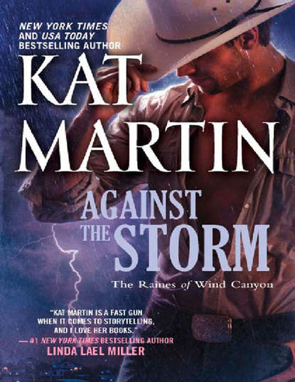 Kat  Martin - Against the Storm